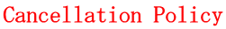 Cancellation Policy